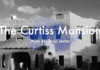 VIDEO:  The Curtiss Mansion with Melinda Jester