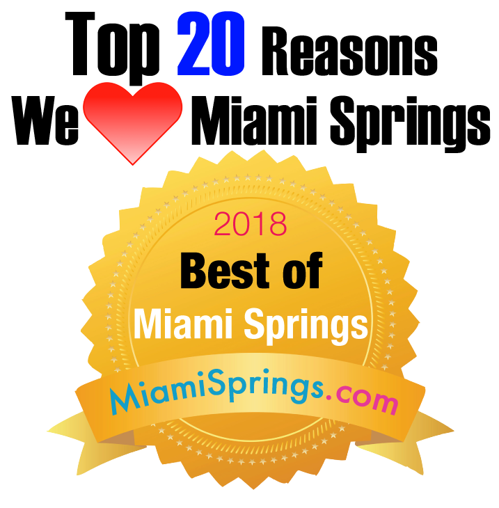 Top 20 Reasons We LOVE Miami Springs