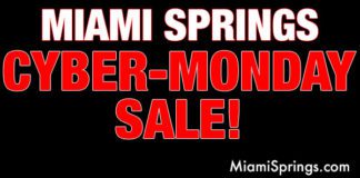 Miami Springs Cyber-Monday Sale!