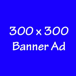 300 by 300 Banner Ad