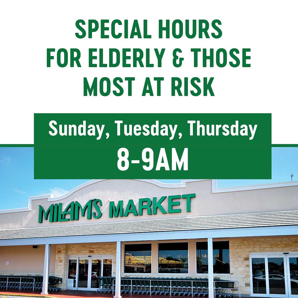 Special Hours at Milam's Markets