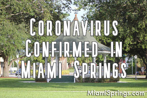 Coronavirus Confirmed in Miami Springs