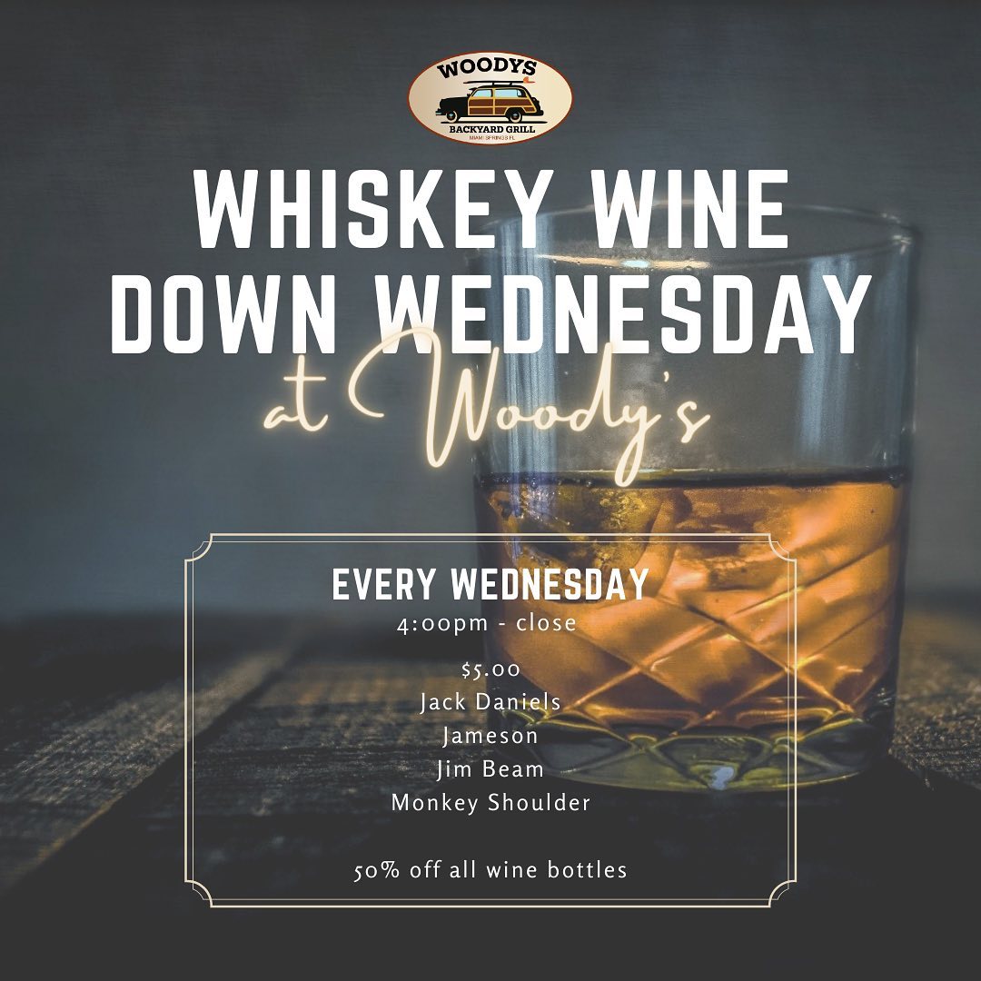 Whiskey Wine Down Wednesday