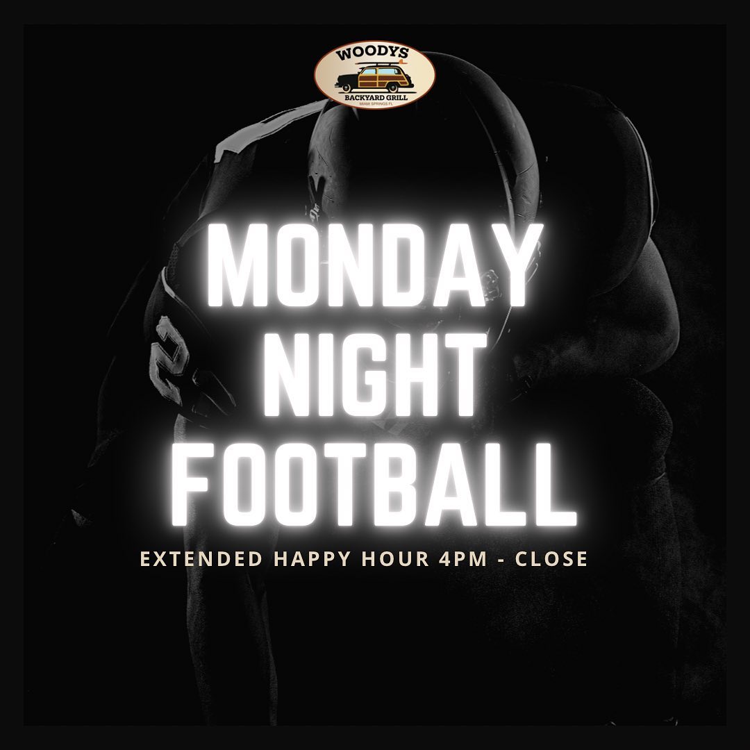 Monday Night Football at Woodys Backyard Grill