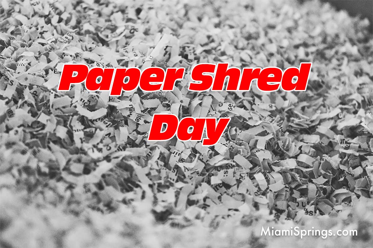 Miami Springs Paper Shred Day