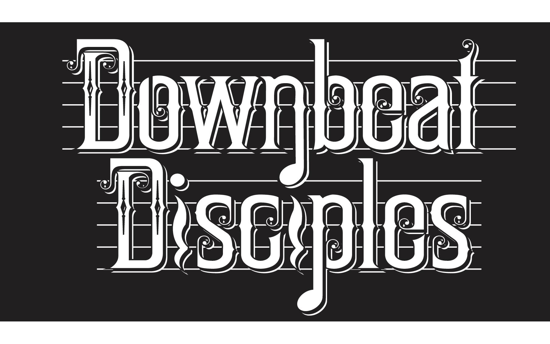 Downbeat Disciples