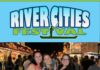 The River Cities Festival is Finally Back! RIVER CITIES FESTIVAL 2022