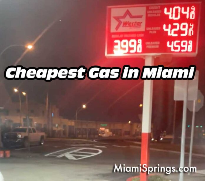 Cheapest Gas in Miami It’s in Miami Springs Miami