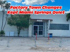 Factory Town Changes Kept Miami Springs Quiet Factory Town Changes Kept Miami Springs Quiet