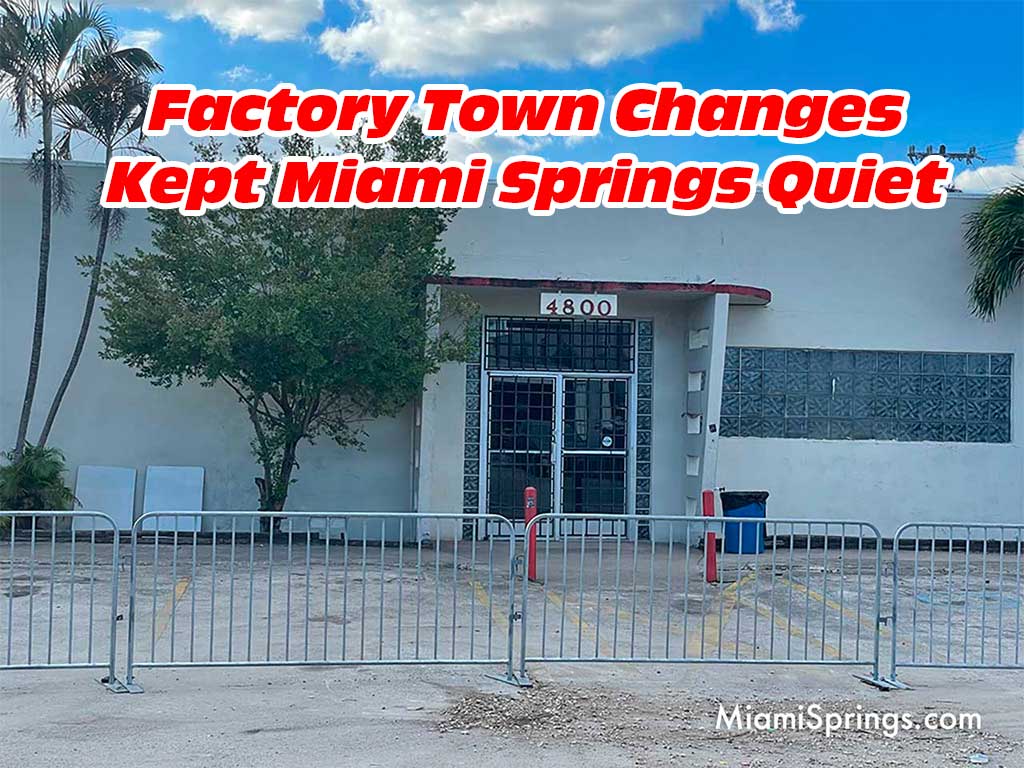 Factory Town Changes Kept Miami Springs Quiet