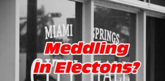 Is Miami Springs Meddling in Elections? Is Miami Springs Meddling in Elections?
