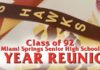 MSSH Class of 1992 is holding a 30 Year Reunion MIAMI SPRINGS SENIOR HIGH CLASS OF 1992 30 YEAR REUNION