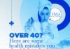 Over 40?  Top Health Mistakes You Shouldn’t Make