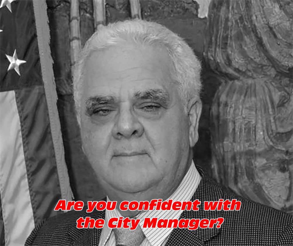 Are you confident with the Miami Springs City Manager?