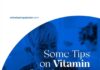 Some Tips on Vitamin Supplements