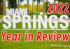 Top Stories of 2022 in Miami Springs 2022 Miami Springs Year in Review