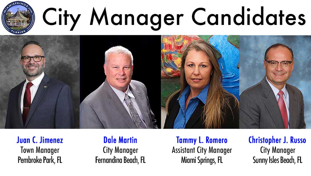 Miami Springs City Manager Candidates