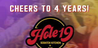 Cheers to 4 Years, Hole 19 Scratch Kitchen & Bar!