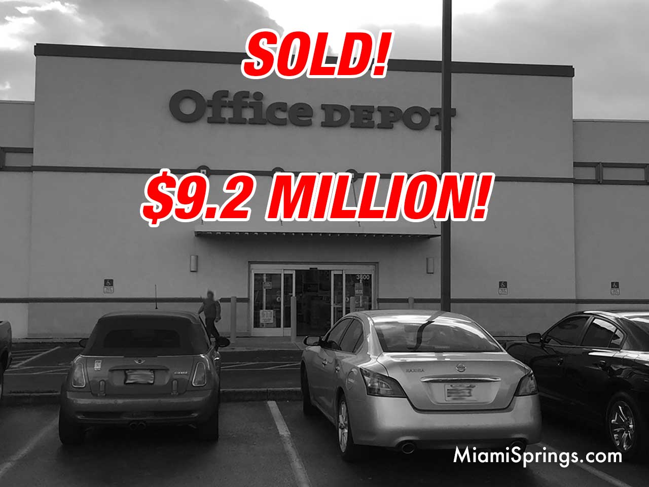 Office Depot sold for $9.2 Million