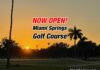 NOW OPEN:  Miami Springs Golf Course