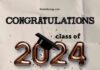 Congratulations to the Class of 2024