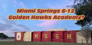Community Meeting re: Miami Springs Middle Merger with Miami Springs Senior High Miami Springs 6-12 Golden Hawks Academy