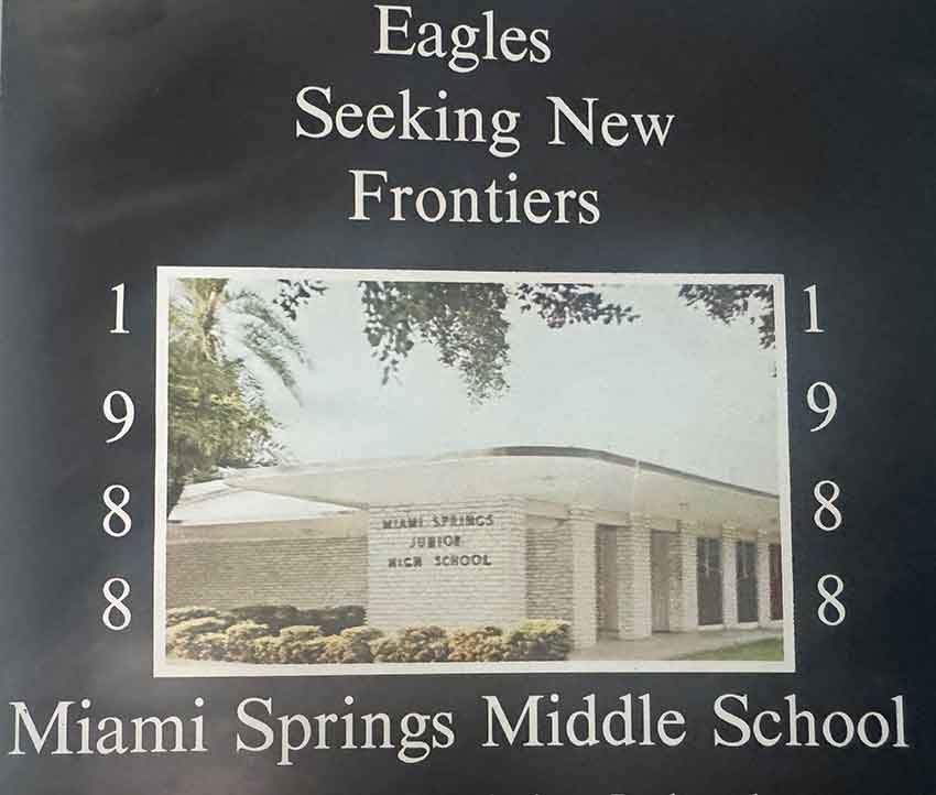 Miami Springs Middle School but the picture still says Miami Springs Junior High School