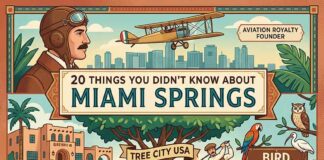 20 Things You Didn’t Know About Miami Springs 20 Things You Didn't Know about Miami Springs