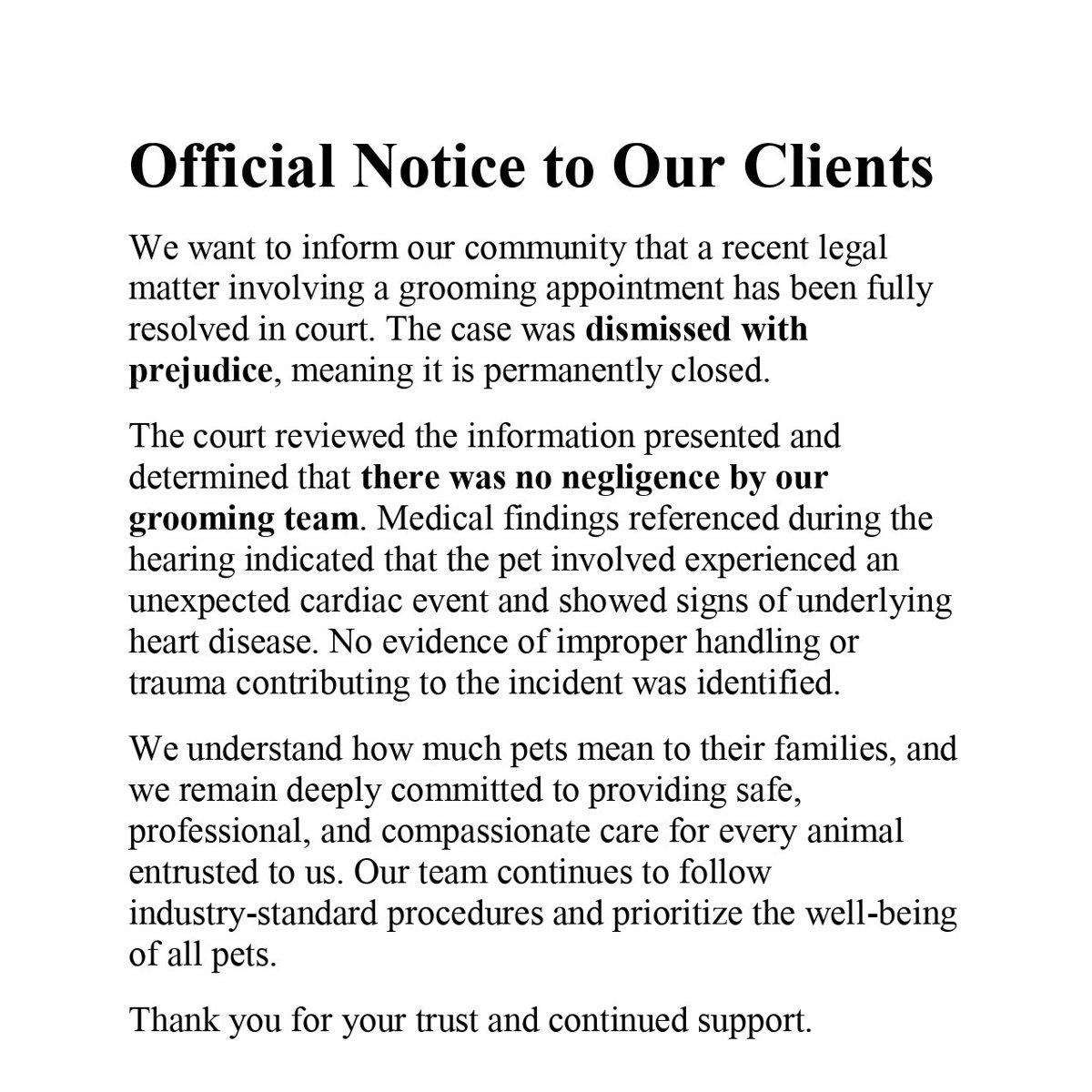 Official Notice from Rose's Grooming House outlining the court's dismissal with prejudice of a recent legal matter, confirming no negligence and stating medical findings showed an unexpected cardiac event due to underlying heart disease.