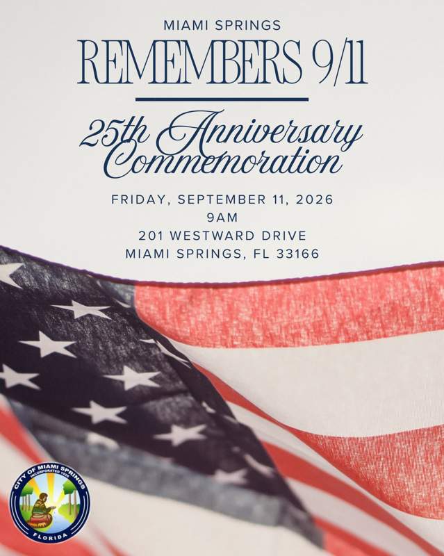Miami Springs September 11 Remembrance Ceremony Flyer