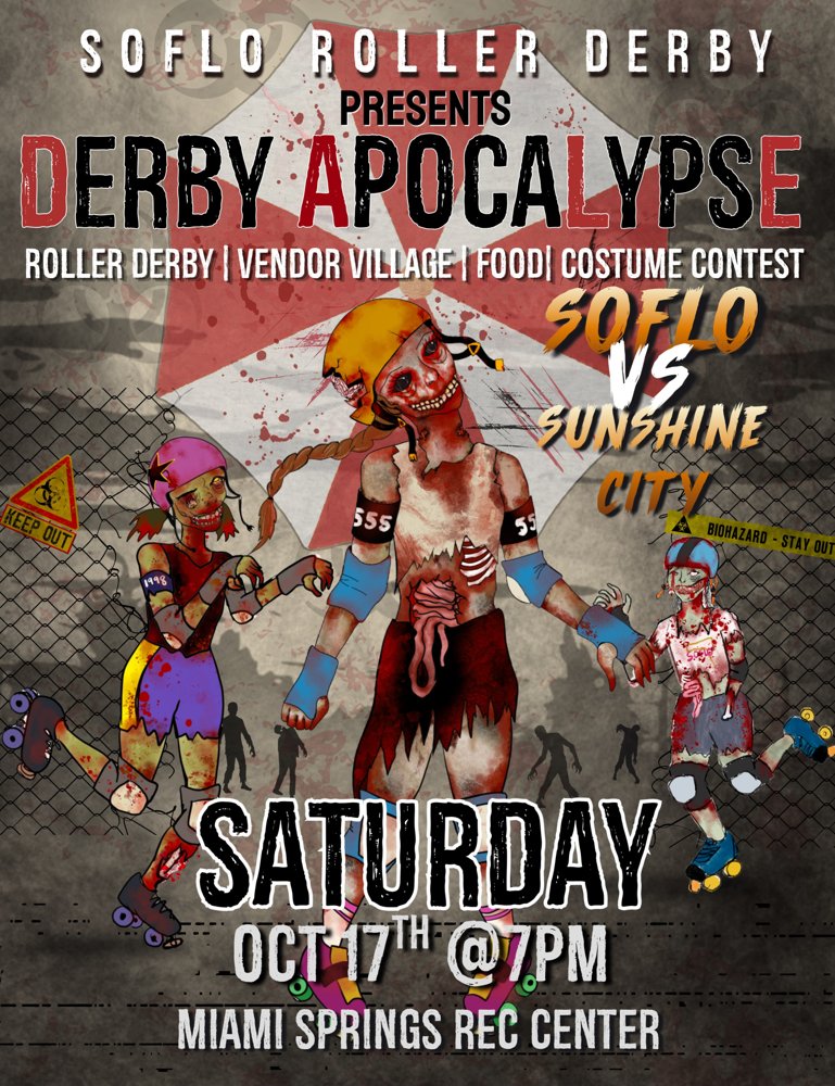 Official flyer for the SOFLO Roller Derby Apocalypse Resident Evil themed game vs Sunshine City on October 17, 2026