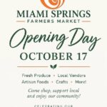 Miami Springs Farmers Market Opening Day 10th Anniversary Flyer